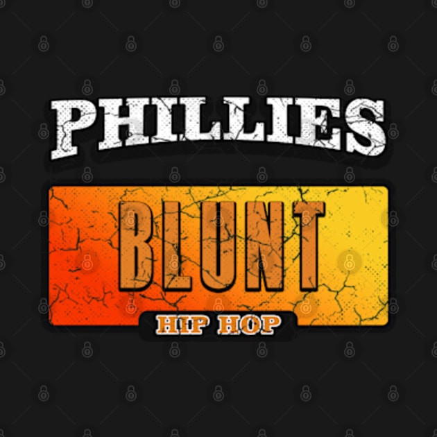 hip hop blunt Phillies by Rohimydesignsoncolor