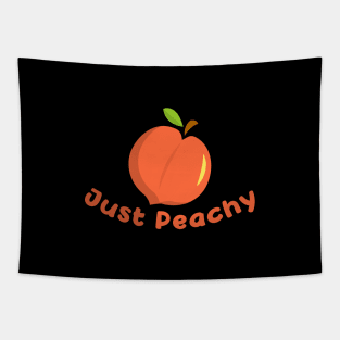 Just Peachy A Tumblr Quote For Good-Vibes Positive Saying Tapestry