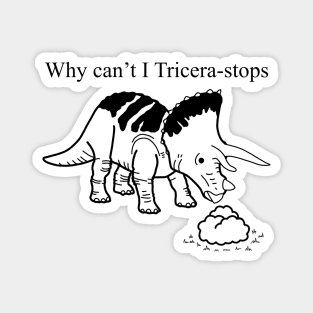 Tricera-Stops Dilemma Magnet