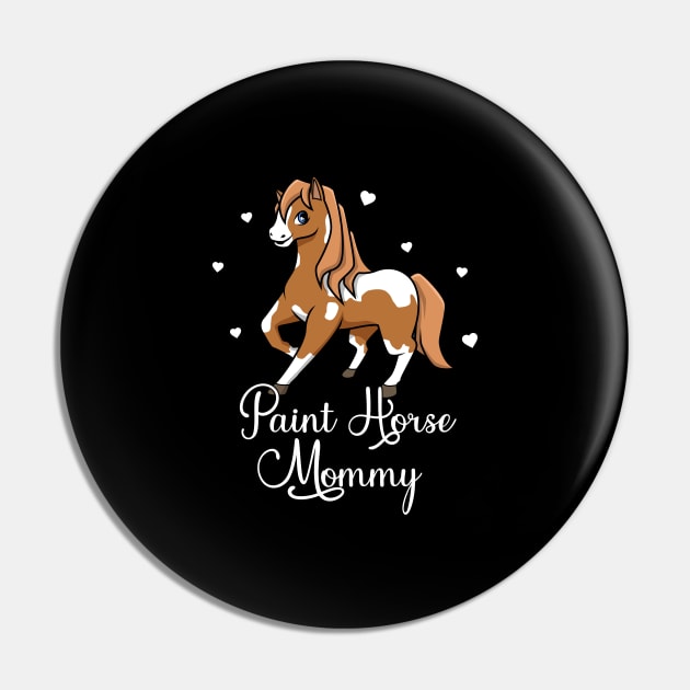 Horse Lover - Paint Horse Mommy Pin by Modern Medieval Design