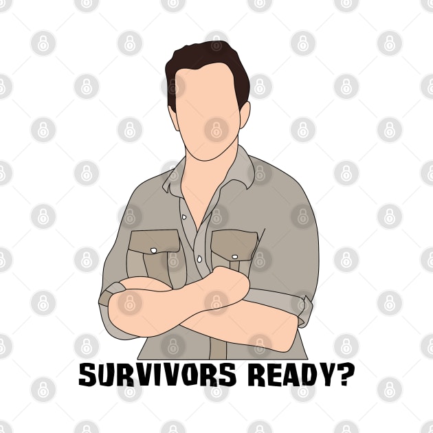 Survivors Ready? by katietedesco