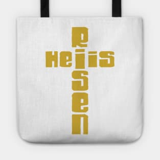 He is Risen Tote