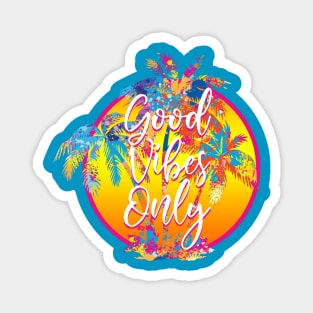 GOOD VIBES Magnet