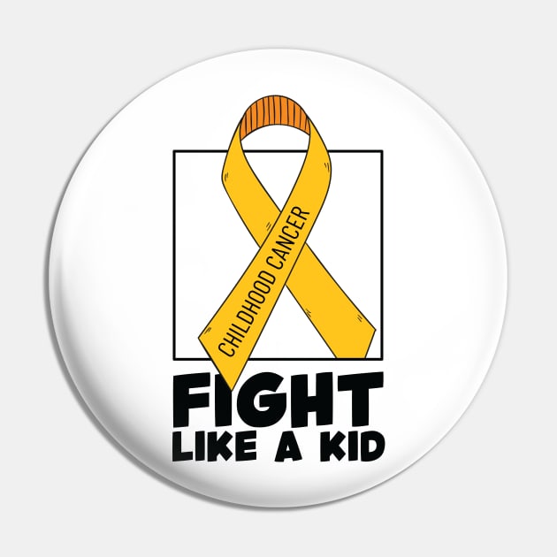 Fight Like Kid T-shirt, Childhood Cancer Shirt, Motivational Shirt, Childhood Cancer Awareness Shirt, Gold Ribbon Shirt, Cancer Support Tee Gifts Pin by Inspirit Designs