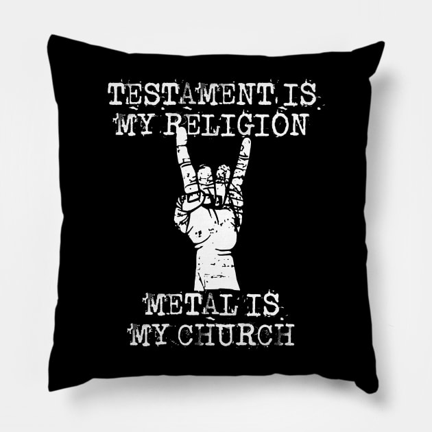 testament  is my religion Pillow by Grandpa Zeus Art