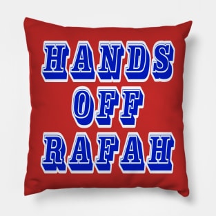 Hands Off Rafah - Double-sided Pillow