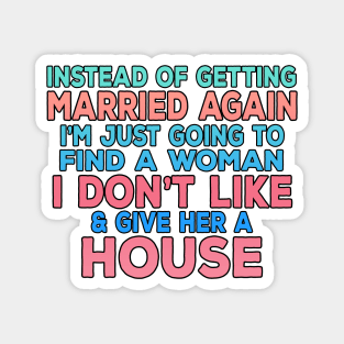 Getting Married Again Magnet