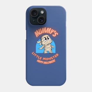 Happy Halloween Mummy's Little Monster Fritts Cartoons Phone Case