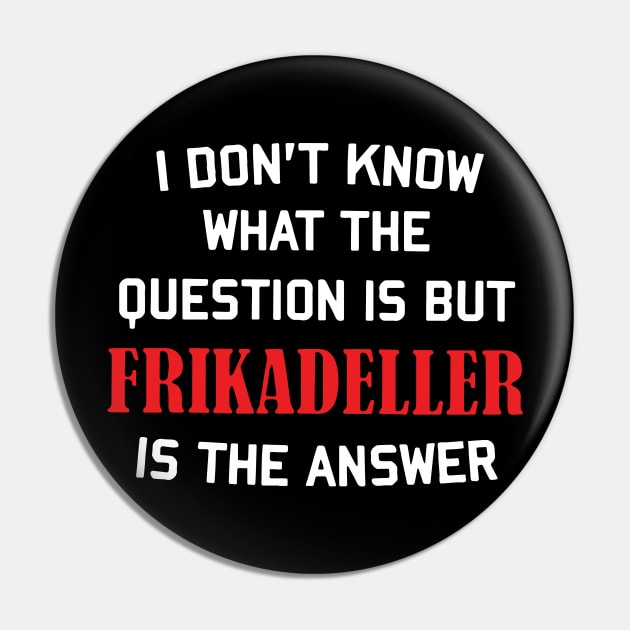 i don't know what the question is but frikadeller is the answer denmark Pin by TahliaHannell