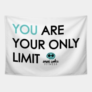 YOU ARE YOUR ONLY LIMIT Tapestry