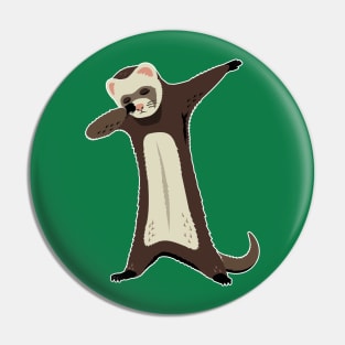 Funny Dabbing Ferret - Pet Ferret Lovers Pin