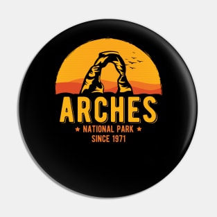 Arches Utah National Park Since 1971 Sunset Pin