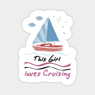 This Girl loves Cruising Women Cruise Gift Magnet