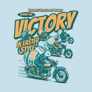 rabbit raceway rally hoppin' for victory in easter style T-Shirt