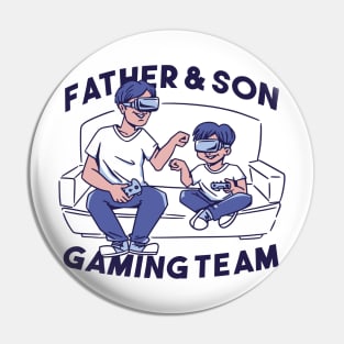 Father and Son Gaming Team Pin