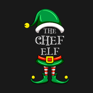 The Chef Elf Matching Family Christmas Pajama T-Shirt