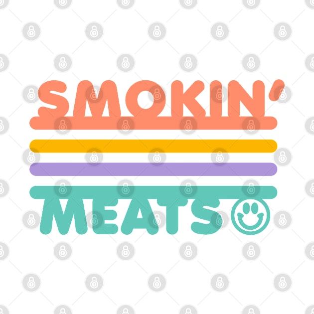 SMOKIN MEATS TIKTOK SHIRT by radquoteshirts