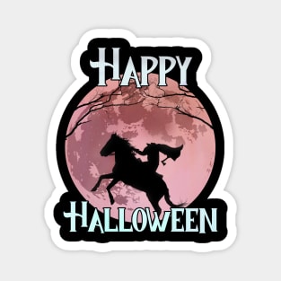 Happy Halloween - The Headless Horseman Magnet