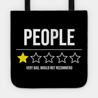 People - Very Bad - Do not recommend - 1 Star Rating Tote