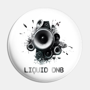 Liquid Drum And Bass Pin