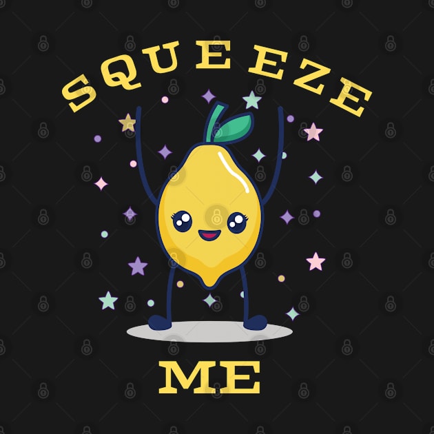 SQUEEZE ME LEMON by CherryBombs