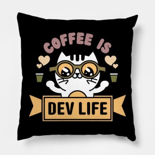 Kawaii Coffee Is Dev Life Pillow