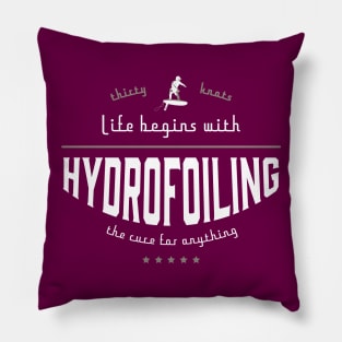 Life begins with Hydrofoiling Pillow