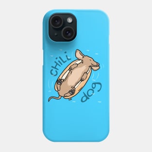 Chill Dog Phone Case