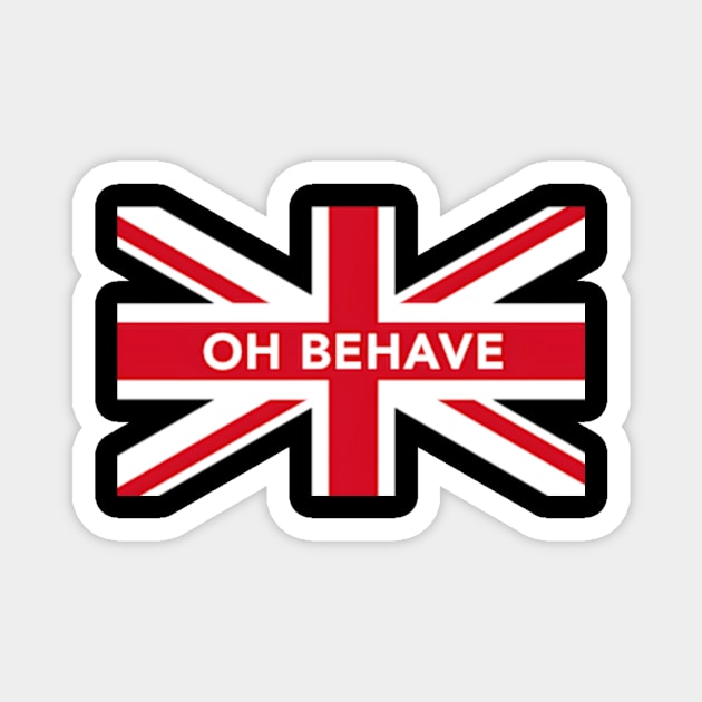 Behave Yes Magnet by Exraeli Zabeth