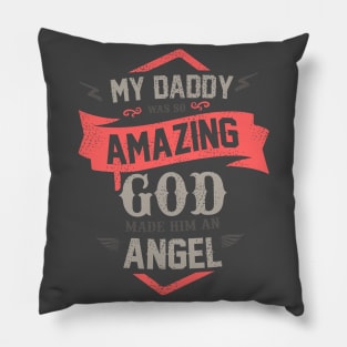 Amazing Daddy Pillow