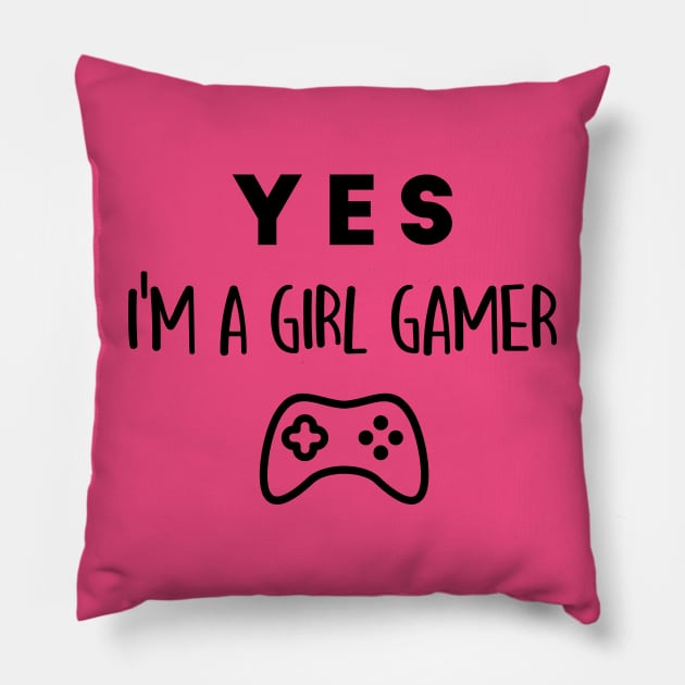 Yes, I'm a girl gamer Pillow by Inspire Creativity