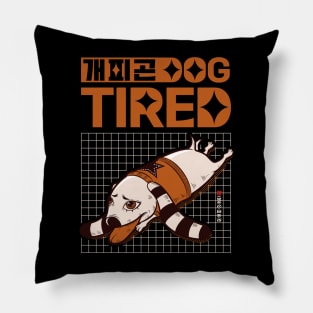 Dog Tired Funny Korean Gaepigon (개피곤) Pillow