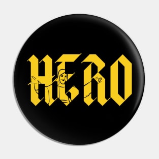 The IRL hero Pin