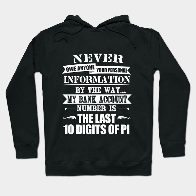 Last Digits Of Pi Funny Math Pi Day T Shirt For Math Geeks Pi Day Hoodie Teepublic