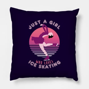 Just A Girl Who Loves Ice Skating Pillow