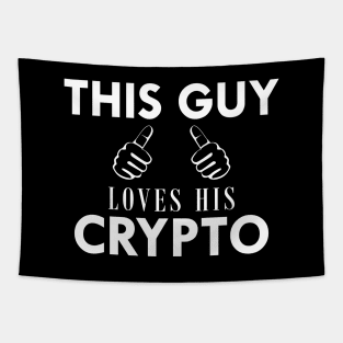 Crypto Trader - This guy loves his crypto Tapestry