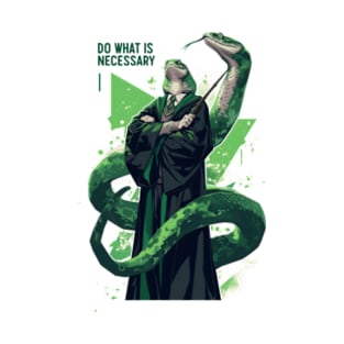 Do What Is Necessary - Wizard Snake - Fantasy T-Shirt