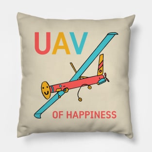 UAV OF HAPPINESS Pillow