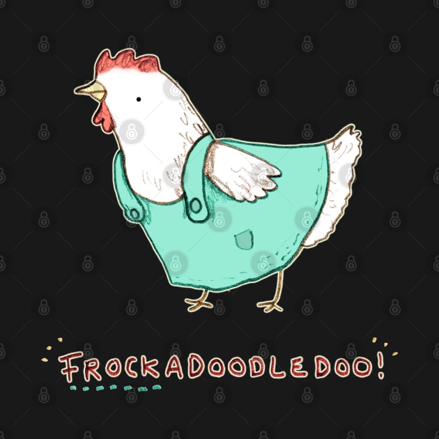 Frockadoodledoo! by Sophie Corrigan