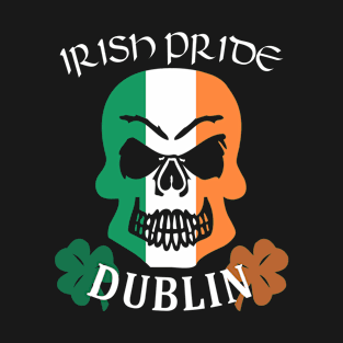 Saint Patrick's Day Dublin Irish American Shamrock Skull Pride T-Shirt