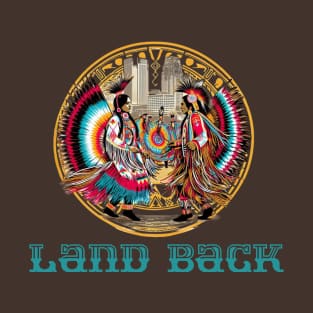 Land Back T-Shirt