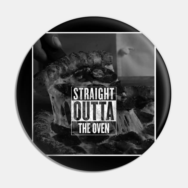 STRAIGHT OUTTA THE OVEN Pin by GodsBurden