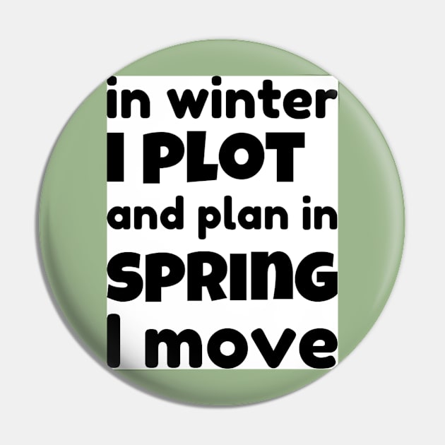 Funny Spring Saying Pin by Fun and Cool Tees