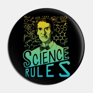 Science Rules Pin