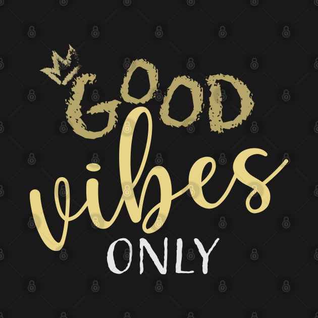 Good Vibes, Golden life by jellytalk