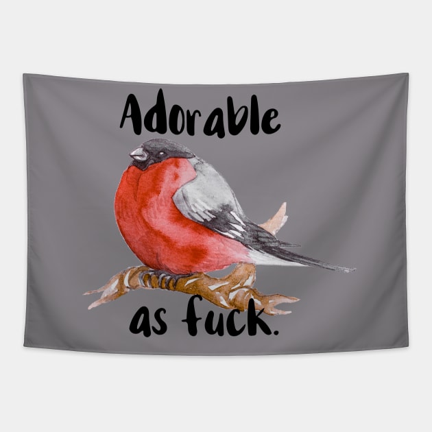 Adorable as Fuck Tapestry by chicalookate