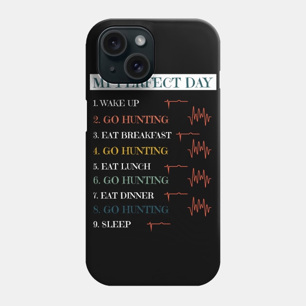 My Perfect Day Phone Case by NAKLANT