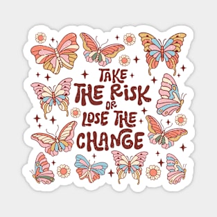 Butterfly the change Distressed Magnet