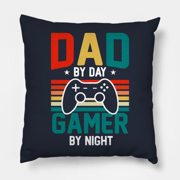 Dad by day, gamer by night; dad; gamer dad; father; gift; father's day; daddy; gaming; video games; games; controller; console; funny; gift idea; console; Pillow by Be my good time