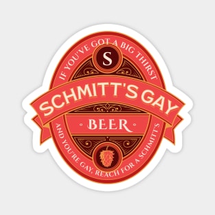 Schmitt's Gay Beer - vintage SNL Magnet